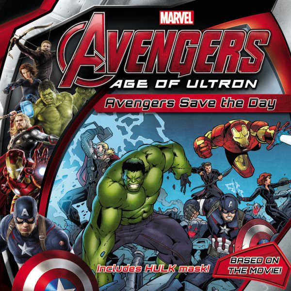 Marvel's Avengers: Age of Ultron: Avengers Save the Day cover