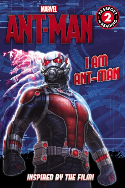 Marvel's Ant-Man: I Am Ant-Man: Level 2 (Passport to Reading) cover