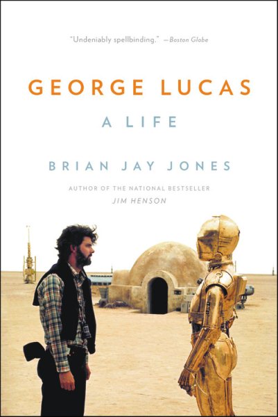 George Lucas: A Life cover