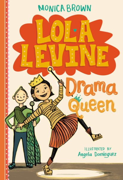 Lola Levine: Drama Queen (Lola Levine, 2) cover