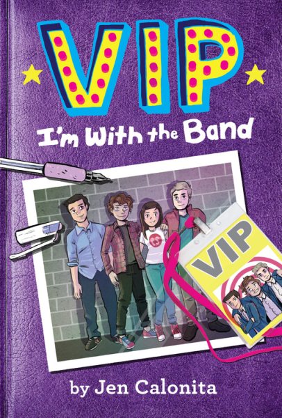 VIP: I'm With the Band (VIP, 1)
