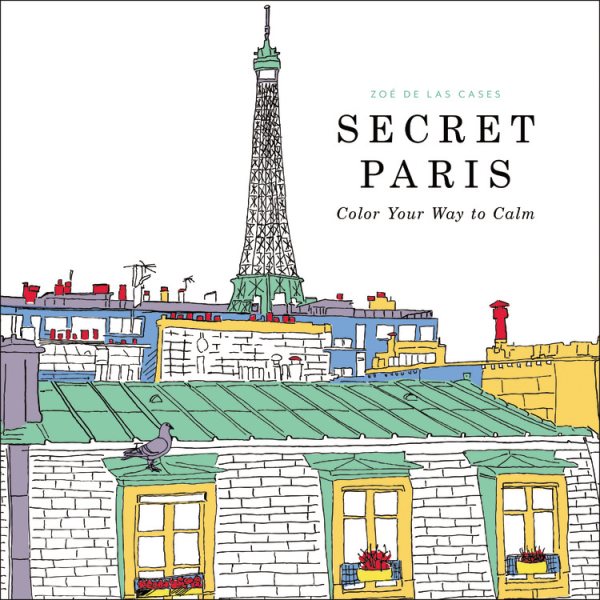 Secret Paris: Color Your Way to Calm cover