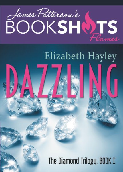Dazzling: The Diamond Trilogy, Book I (BookShots Flames) cover