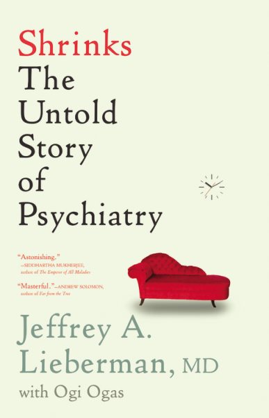 Shrinks: The Untold Story of Psychiatry cover