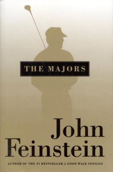 The Majors: In Pursuit of Golf's Holy Grail cover
