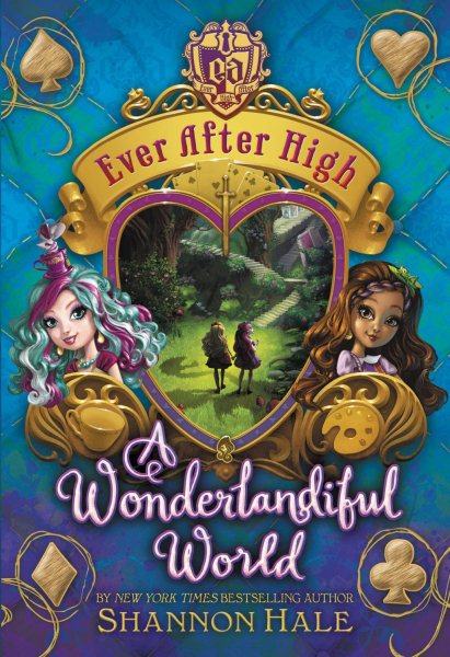 A Wonderlandiful World (Ever After High) cover