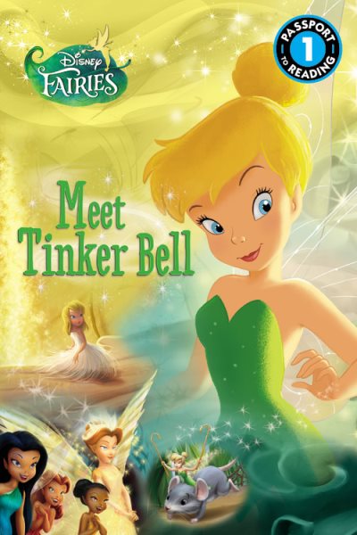 Disney Fairies: Meet Tinker Bell (Passport to Reading Level 1) cover
