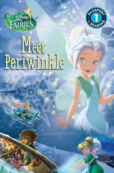 Disney Fairies: Meet Periwinkle (Passport to Reading Level 1) cover