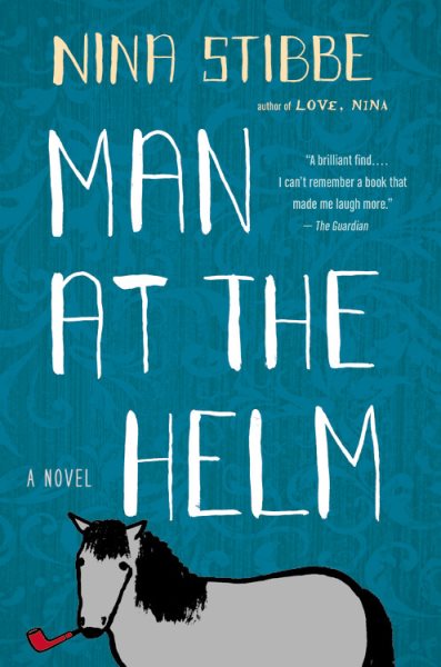 Man at the Helm: A Novel