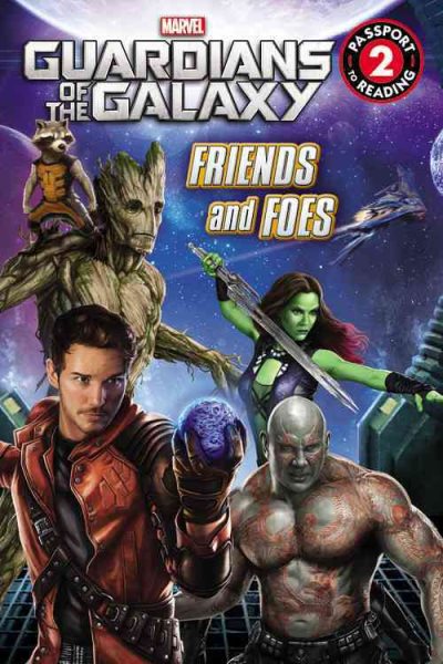 Marvel's Guardians of the Galaxy: Friends and Foes: Level 2 (Passport to Reading) cover