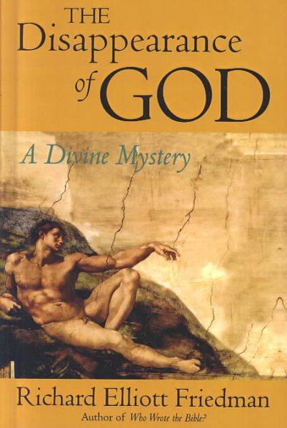 The Disappearance of God: A Divine Mystery cover