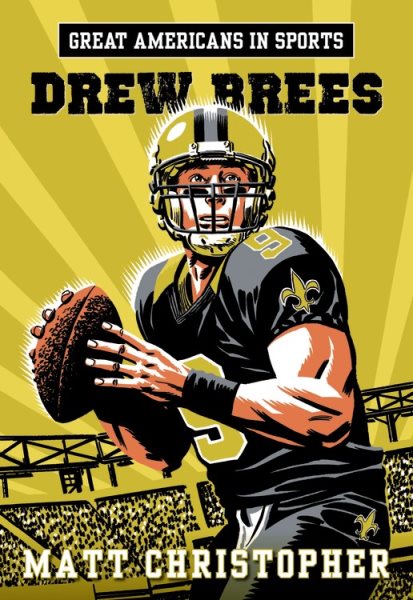 Great Americans in Sports: Drew Brees cover