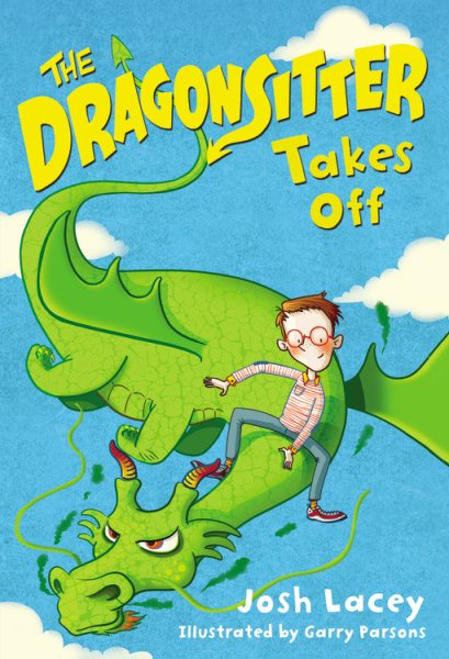 The Dragonsitter Takes Off (The Dragonsitter Series, 2) cover