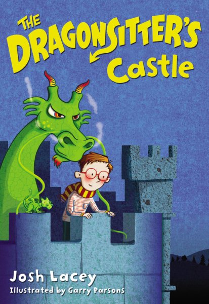 The Dragonsitter's Castle (The Dragonsitter Series, 3) cover