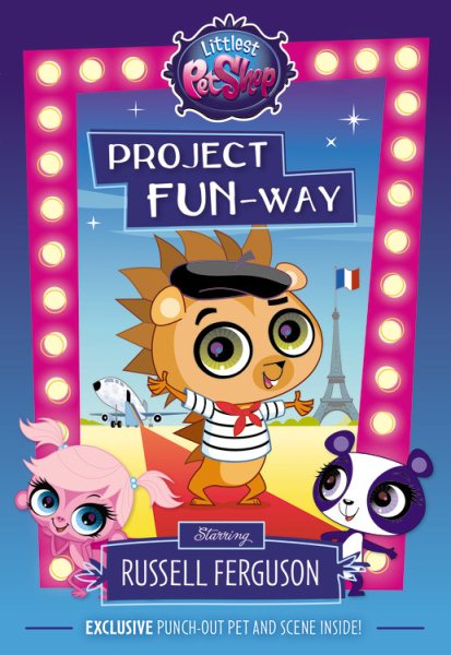 Littlest Pet Shop: Project FUN-way: Starring Russell Ferguson cover