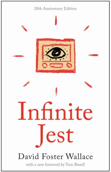 Infinite Jest (20th Anniversary Edition): A Novel cover
