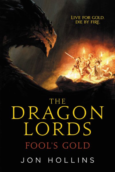 The Dragon Lords: Fool's Gold cover