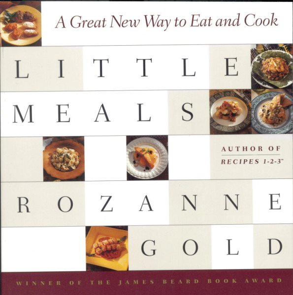 Little Meals: A Great New Way to Eat and Cook cover