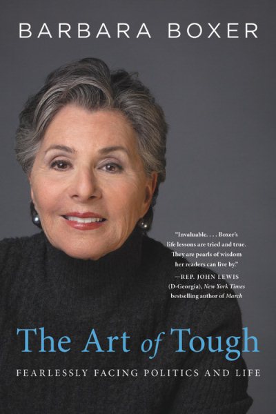 The Art of Tough: Fearlessly Facing Politics and Life cover