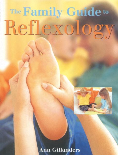 The Family Guide to Reflexology cover