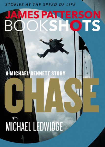 Chase: A BookShot: A Michael Bennett Story (Michael Bennett BookShots, 1) cover