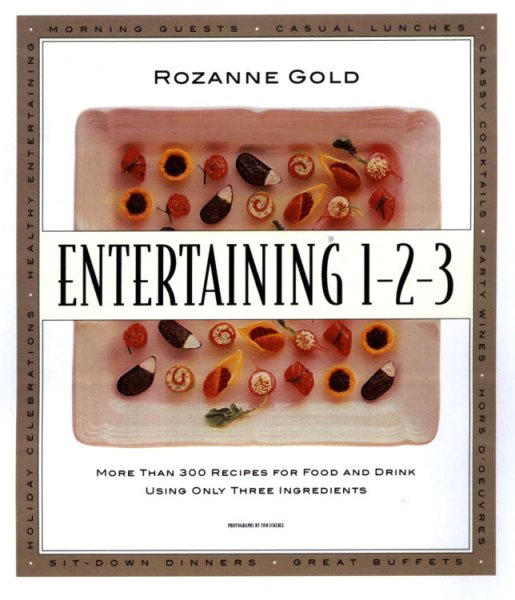 Entertaining 1-2-3 : More than 300 Recipes for Food and Drink Using Only 3 Ingredients cover