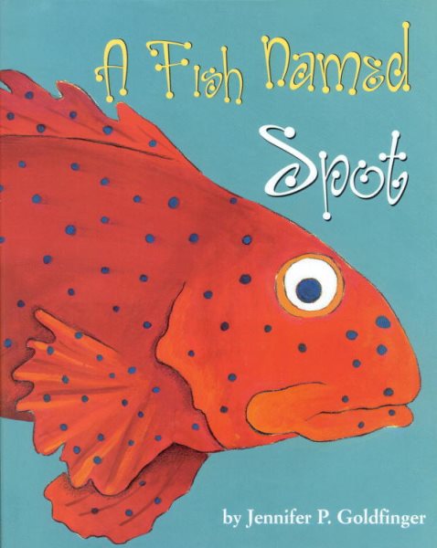 A Fish Named Spot cover