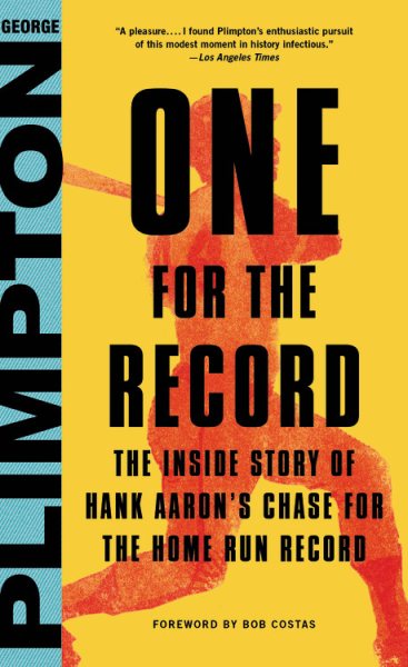 One for the Record: The Inside Story of Hank Aaron's Chase for the Home Run Record cover