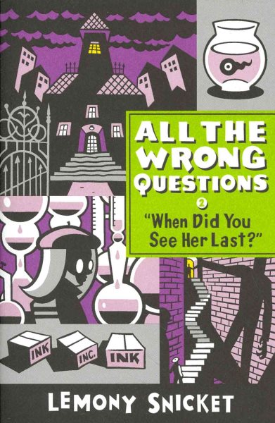When Did You See Her Last? (All the Wrong Questions, 2) cover