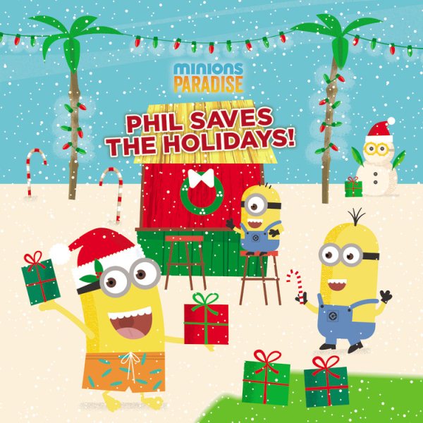 Minions Paradise: Phil Saves the Holidays! cover