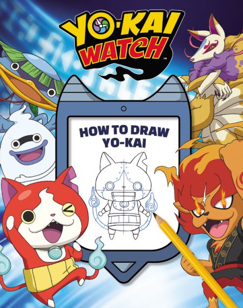 YO-KAI WATCH: How to Draw Yo-kai! cover