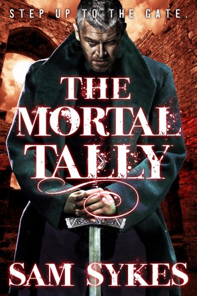 The Mortal Tally (Bring Down Heaven, 2) cover