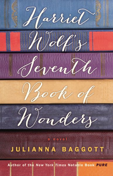 Harriet Wolf's Seventh Book of Wonders: A Novel cover
