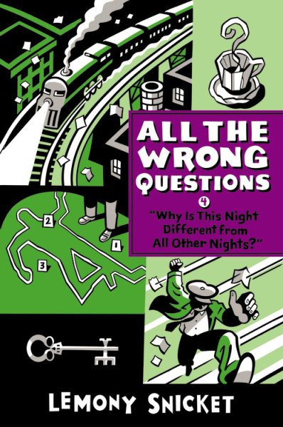 Why Is This Night Different from All Other Nights? (All the Wrong Questions, 4) cover