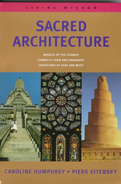 Sacred Architecture (Living Wisdom Series) cover