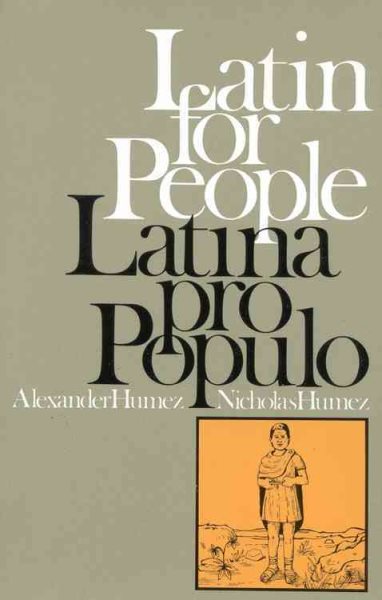 Latin for People : Latina Pro Populo