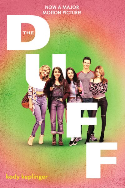 The DUFF: (Designated Ugly Fat Friend) cover