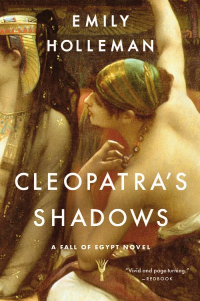 Cleopatra's Shadows (A Fall of Egypt Novel) cover