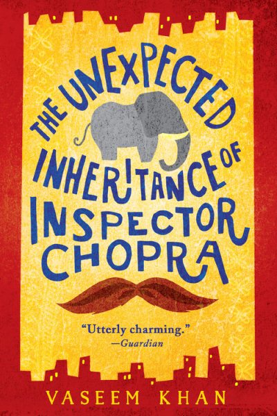 The Unexpected Inheritance of Inspector Chopra (A Baby Ganesh Agency Investigation (1)) cover