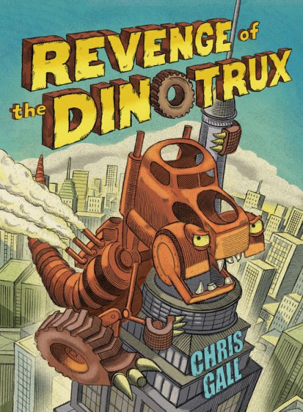 Revenge of the Dinotrux (Dinotrux, 2) cover