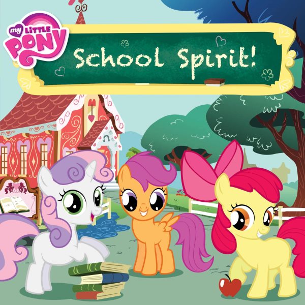 My Little Pony: School Spirit! cover