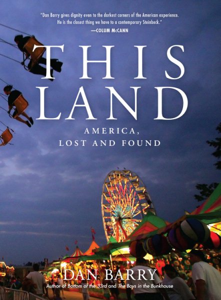 This Land: America, Lost and Found cover