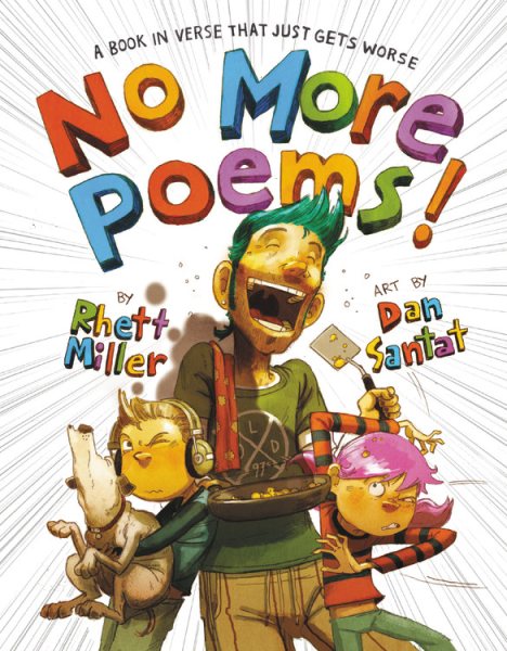 No More Poems!: A Book in Verse That Just Gets Worse cover