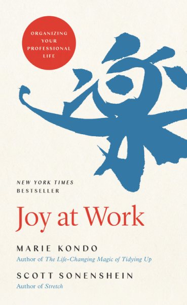 Joy at Work: Organizing Your Professional Life cover