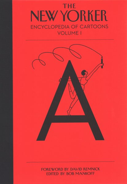 The New Yorker Encyclopedia of Cartoons: A Semi-serious A-to-Z Archive cover
