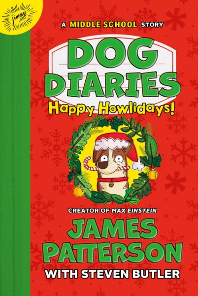 Dog Diaries: Happy Howlidays: A Middle School Story (Dog Diaries, 2) cover