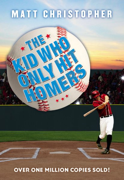 The Kid Who Only Hit Homers cover