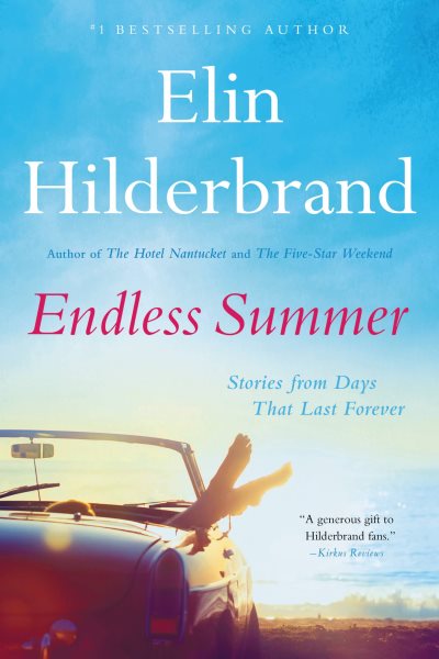 Endless Summer: Stories from Days That Last Forever cover