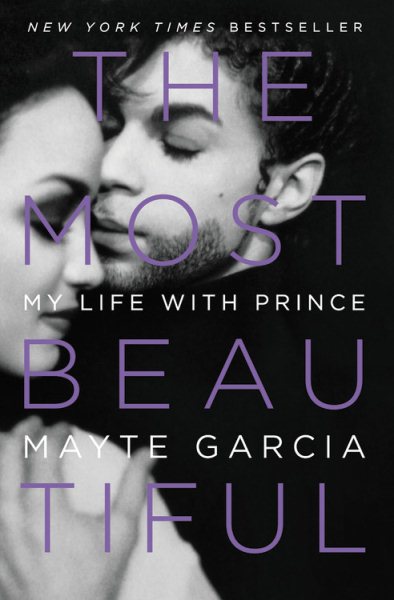 The Most Beautiful: My Life with Prince cover