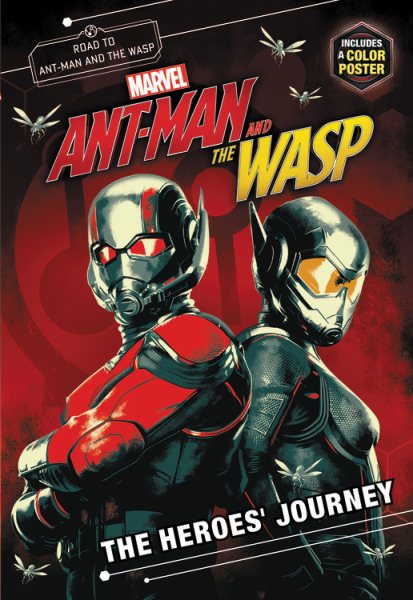 MARVEL's Ant-Man and the Wasp: The Heroes' Journey cover